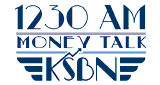 KSBN Money Talk 1230 AM