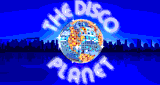 The Disco Planet
