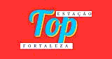 Esta&ccedil;&atilde;o Top Fortaleza