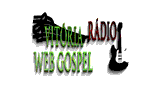 Radio Vit&oacute;ria Web Gospel