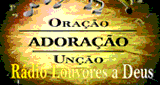 R&aacute;dio Louvores a Deus