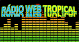 R&aacute;dio WEB Tropical