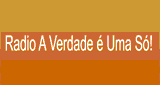 R&aacute;dio A Verdade &Eacute; Uma S&oacute;
