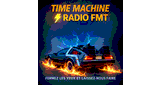 RADIO FMT ⚡ THE TIME MACHINE