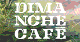 Dimanche Caf&eacute;