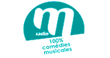 M Radio 100% Com&eacute;dies Musicales