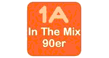 1A In The Mix 90er